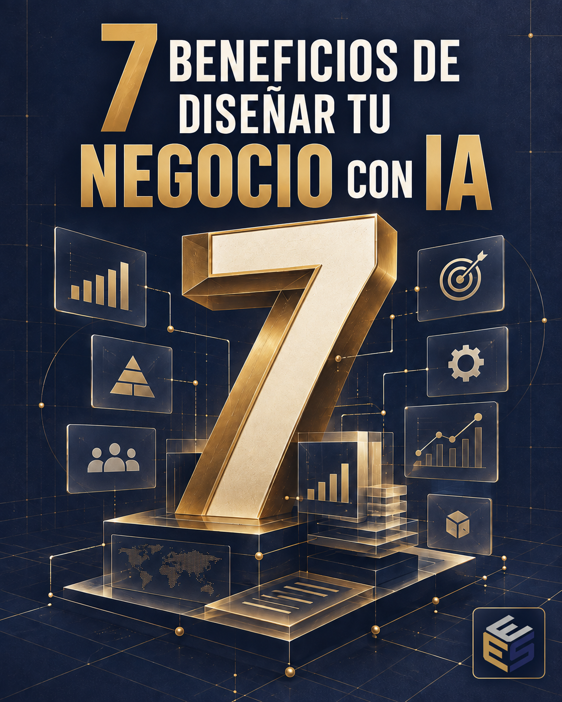 Portada 7 Beneficios de Diseñar tu Negocio con IA